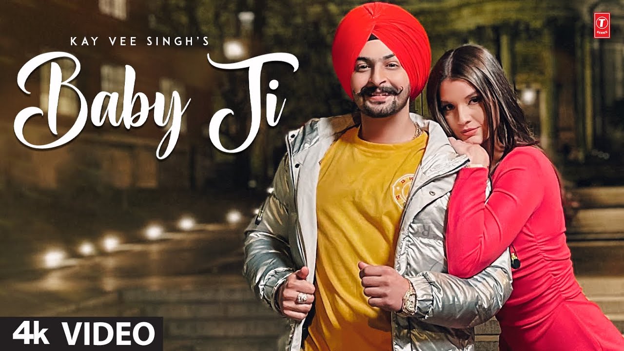 New Punjabi Song 2022 | Baby Ji (Official Video) | Kay Vee Singh | Latest Punjabi Songs 2022