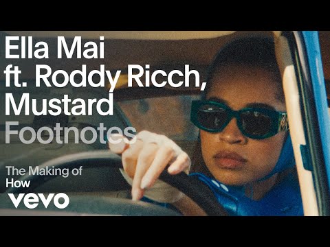 Ella Mai - The Making of 'How' (Vevo Footnotes) ft. Roddy Ricch